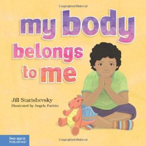 My Body Belongs to Me: A book about body safety cover
