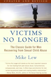 Victims No Longer: The Classic Guide for Men Recovering from Sexual Child Abuse cover