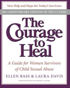 The Courage to Heal: A Guide for Women Survivors of Child Sexual Abuse, 20th Anniversary Edition cover