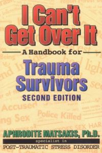 I Can't Get Over It: A Handbook for Trauma Survivors cover