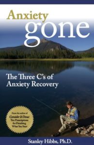 Anxiety Gone: The Three C's of Anxiety Recovery cover